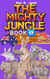 The Mighty Jungle - The Mighty Jungle, #17