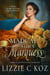 Madcap with a Marquess - Lords of Second Chances, #1