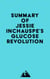 Summary of Jessie Inchauspe's Glucose Revolution