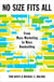 No Size Fits All - From Mass Marketing to Mass Handselling