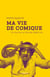 Ma vie de comique - Du stand-up au Saturday Night Live
