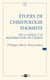 Études de christologie thomiste - De la grâce à la Résurrection du Christ