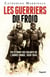 Les Guerriers du froid - Vie et mort des soldats de l'armée rouge, 1939-1945