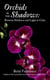 Orchids in the Shadows: Between Darkness and Light in Cuba