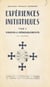 Expériences initiatiques (2). Visions et dédoublements