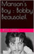 Manson's Boy : Bobby Beausoleil