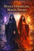 Magia Vermelha, Magia Negra: As Duas Faces do Poder - Os Livros do Círculo Secreto