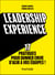 Leadership experience - 17 pratiques pour donner envie d'agir à vos équipes !