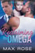 Reclaiming His Omega: MM Alpha/Omega Shifter Mpreg