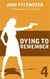 Dying to Remember - The Jennifer Marsh Mysteries, #4