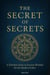 The Secret of Secrets