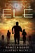 Finding ELE (ELE Series #2) - ELE, #2