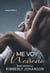 Me Voy Mañana: Novela Romántica - Maelstrom, #3