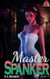 Master Spanker Part 2 - Memoirs of a Victorian Disciplinarian, #5