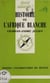 Histoire de l'Afrique blanche - Des origines à 1945