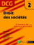 Droit des sociétés - épreuve 2  - DCG corrigés Format : ePub 2 DCG Livre - Format : ePub 2