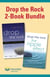Drop the Rock: 2-Book Bundle - Drop the Rock, Second Edition and Drop the Rock, The Ripple Effect