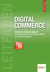 Leitfaden Digital Commerce - Online den Umsatz steigern: Wie Multichannel, Social Web und Mobile den Handel verändern