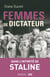 Femmes de dictateur - Staline