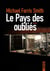 Le pays des oubliés