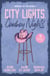 City Lights, Cowboy Nights: Sunrise On The Ranch - Come On Over (Made in Montana) / Big Sky Seduction / The Last Cowboy Standing