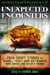 Mammoth Books presents Unexpected Encounters - Four Stories by Richard L. Tierney, Simon Kurt Unsworth, Mark Samuels and Caitlín R. Kiernan