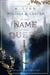 In the Name of the Queen - Series Starters, #1