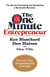 The One Minute Entrepreneur - The Secret to Creating and Sustaining a Successful Business