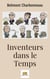 Inventeurs dans le Temps