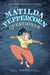 The Legend of Matilda Peppercorn, Questioner - The Legend of Matilda Peppercorn, #3