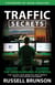 Traffic Secrets - The Underground Playbook for Filling Your Websites and Funnels with Your Dream Customers