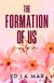 The Formation of Us - Labels & Lace, #1
