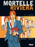 Mortelle Riviera - Tome 02 - L'élue
