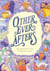 Other Ever Afters - New Queer Fairy Tales (A Graphic Novel)