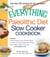 The Everything Paleolithic Diet Slow Cooker Cookbook - Includes Pumpkin Bisque, Herb-Stuffed Tomatoes, Chicken and Sweet Potato Stew, Shrimp Creole, Island-Inspired Fruit Crisp and hundreds more!