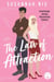 The Law of Attraction - Book 4 in the Chemistry Lessons Series of Stem Rom Coms
