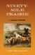 Ninety-Mile Prairie - A Cracker Western