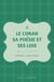 Le Coran, sa poésie et ses lois