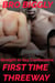 Straight to Gay Confessions: First Time Threeway - Mark's First Time, #2