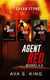 Agent Red Boxset 4-6 - Teagan Stone Series