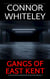 Gangs of East Kent: A Bettie Private Investigator Mystery Novella - The Bettie English Private Eye Mysteries, #28
