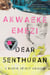 Dear Senthuran - A Black Spirit Memoir