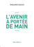 L'avenir à portée de main