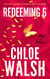 Redeeming 6 - Epic, emotional and addictive romance from the TikTok phenomenon