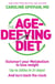 The Age-Defying Diet