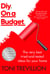 Diy. On a Budget. - From the founder of the best-loved two-million-member DIY community