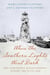 When the Southern Lights Went Dark - The Lighthouse Establishment during the Civil War