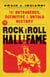 The Rock & Roll Hall of Fame - The Outrageous, Definitive & Untold History