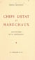 Chefs d'État et maréchaux - Souvenirs d'un président
