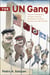 The UN Gang - A Memoir of Incompetence, Corruption, Espionage, Anti-Semitism and Islamic Extremism at the UN Secretariat